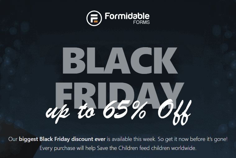 Black Friday Formidable Forms