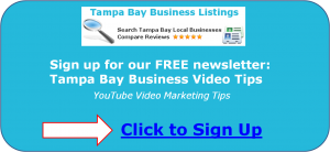 Tampa Bay Business Video Tips