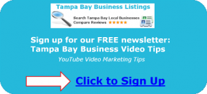 Tampa Bay Business Video Tips